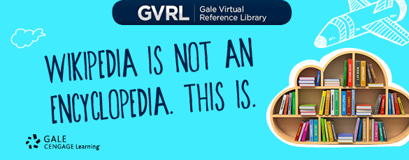 Wikipedia is not an encyclopedia, this is - Gale Virtual Reference Library