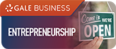 Gale Business: Entrepreneurship. Come in, we're open.