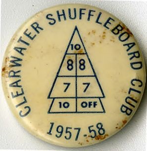 Clearwater Shuffleboard Club Pin 1957-1958